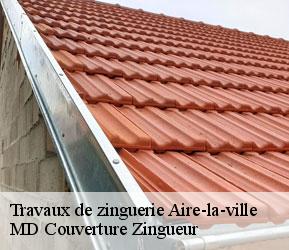 Travaux de zinguerie  aire-la-ville-1288 MD Couverture Zingueur