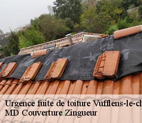 Urgence fuite de toiture  vufflens-le-chateau-1134 MD Couverture Zingueur
